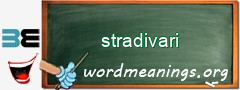 WordMeaning blackboard for stradivari